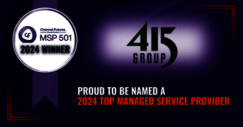 Image representing 415 Group Ranked on Channel Futures 2024 MSP 501—Tech Industry’s Most Prestigious List of Managed Service Providers Worldwide